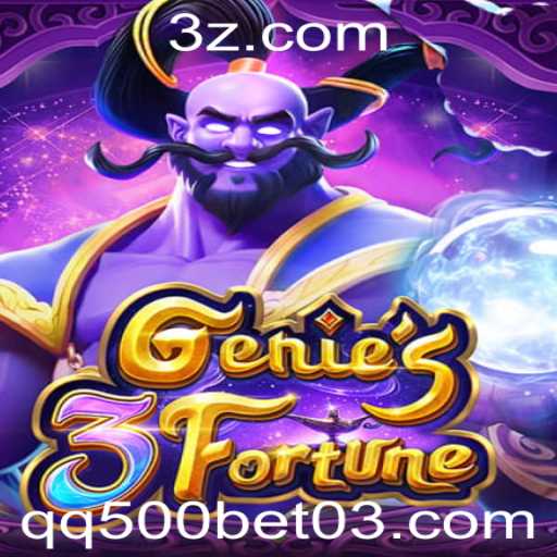 Explorando Genie3Fortune: Um Mergulho no Mundo do Entretenimento das Apostas QQ500 Bet