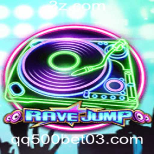 RaveJump: O Desafio Eletrizante nas Apostas qq500 Bet